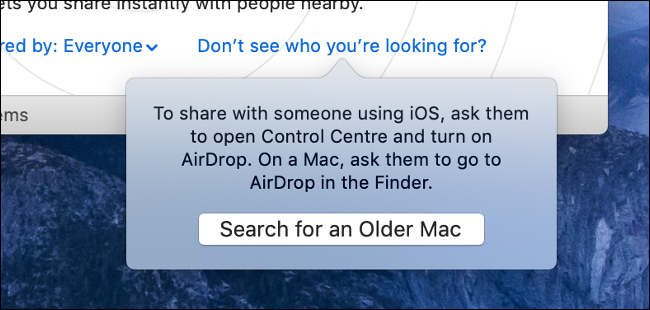 The "Search for an Older Mac" option in AirDrop.